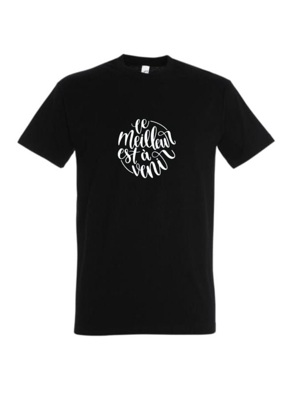 T-Shirt Personnalisé Homme Le Meilleur Est à Venir 1