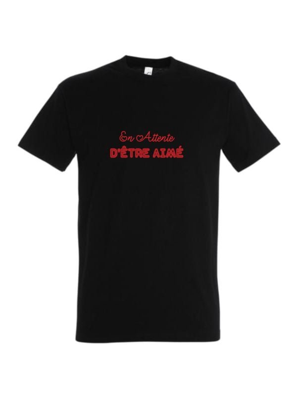 T-Shirt Personnalisé En Attente d'être Aimé