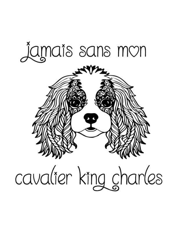 T-Shirt Personnalisé Jamais Sans Mon Cavalier King Charles 2