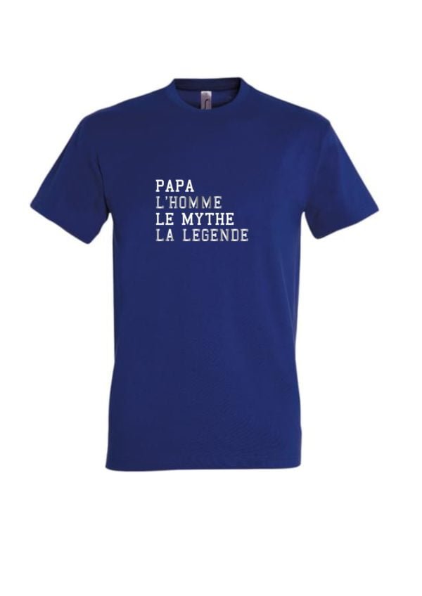 T-Shirt Papa Mythe et Légende 1